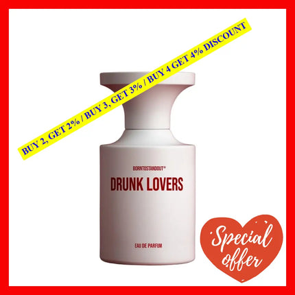 Borntostandout Drunk Lovers Eau De Parfum Unisex 1.7 Oz / 50 Ml