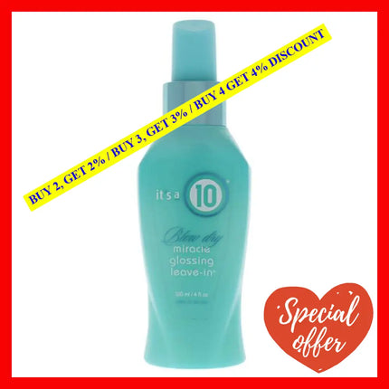 Miracle Blow Dry Glossing Leave-In By Its A 10 For Unisex - 4 Oz Treatment